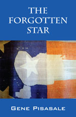 Forgotten Star by Gene Pisasale